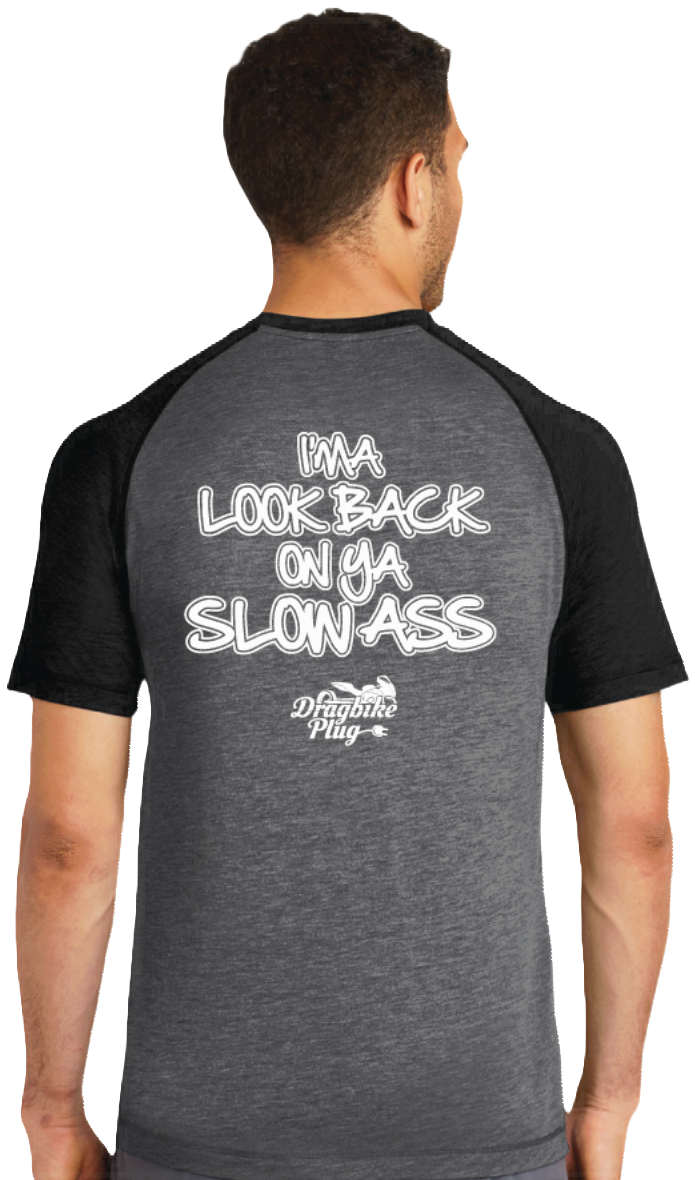 I'ma Look Back On Ya Slow Ass T-Shirt